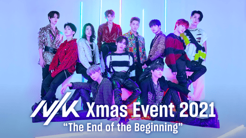 NIK Xmas Event 2021"The End of the Beginning"の画像